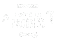 Work In Progress Home Sticker
