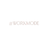 Work Mode Hashtag Workmode Sticker by Aurora Vita