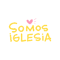 Familia Somos Iglesia Sticker