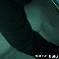 shut eye on hulu GIF by HULU