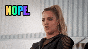 not having it khloe kardashian GIF by Bunim/Murray Productions