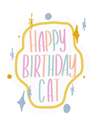 ADLetters birthday happy birthday happy birthday cat happy birthday catherine Sticker