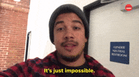 It's Just Impossible