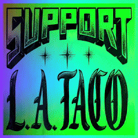 GIF by LA Taco