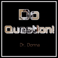 4Amclub Do Question GIF by Dr. Donna Thomas Rodgers