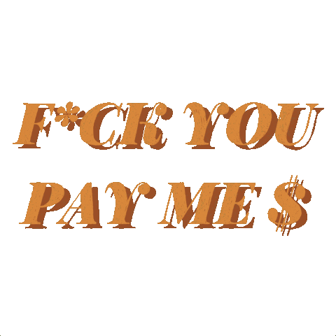 Pay The Bills Sticker