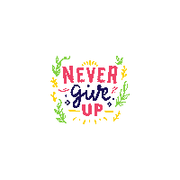 Never Give Up Sticker by Digital Pratik