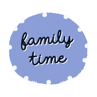 Happy Family Time Sticker