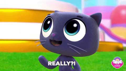 Cartoon gif. Bartleby from "True and the Rainbow Kingdom" looks up with eyes wide and asks, "Really?!" which appears as text.