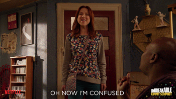 confused kimmy schmidt GIF by Unbreakable Kimmy Schmidt