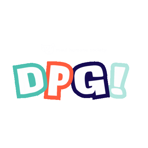 Dpg Sticker by maui humane society