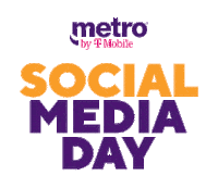Social Media Day Sticker by Metro by T-Mobile