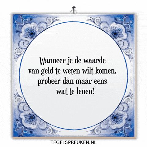 Geld Wijsheid GIF by Tegelspreuken.nl