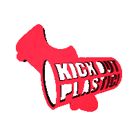 KickOutPlastic sustainability sustainable recycle plastic Sticker
