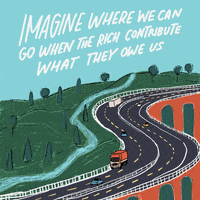Tax The Rich GIF by INTO ACTION