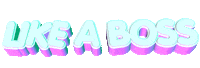 like a boss text Sticker