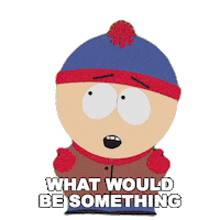 What Can We Do Stan Marsh Sticker by South Park