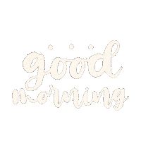 Good Morning Sticker