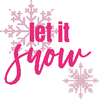 Let It Snow Pink Sticker by Houndstooth Media Group