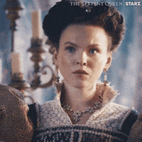 Season 2 Wtf GIF by The Serpent Queen