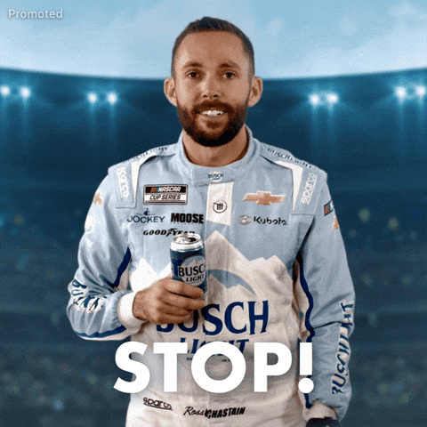 Ross Chastain Stop GIF by Busch Beer