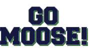 Go Moose Sticker by University of Maine at Augusta Admissions
