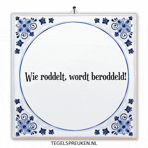 Vertrouwen Afleiding GIF by Tegelspreuken.nl