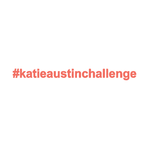 workout challenge Sticker by KatieAustin