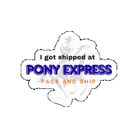 Ponyexpresspackandship Sticker by Ahart Real Estate