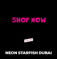 NeonStarfishDubai swipe up shopping swipeup shop now GIF
