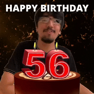Happy 56th Birthday