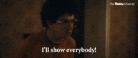 I'll Show Everybody