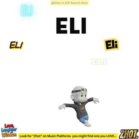 Eli Elijah GIF by Zhot