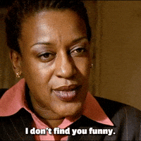 I Don't Find You Funny