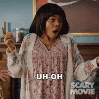 Oh No Oops GIF by Scary Movie