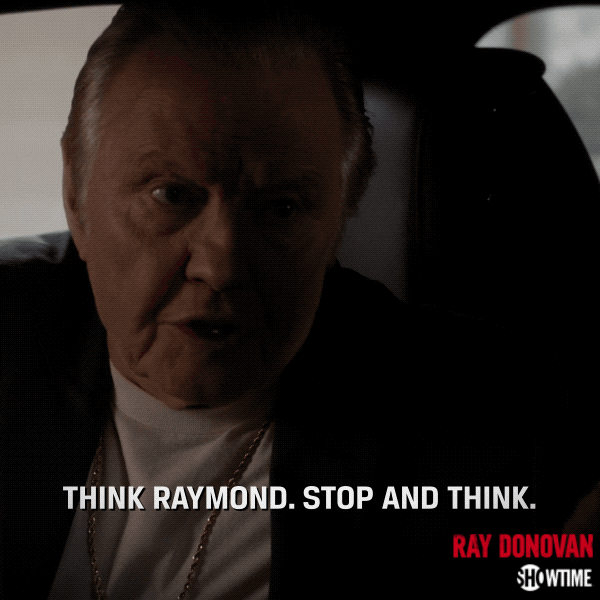 stop and think season 6 GIF by Ray Donovan