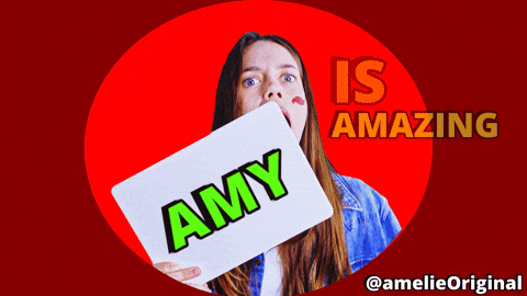 Awesome Amy GIF by amelie