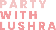 Party Pink Sticker by lushra
