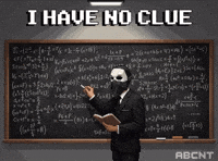 I Dont Know No Clue GIF by ABCNT