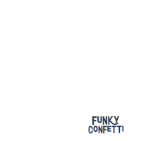 funkyconfetti funkylove funkyfamily funkyamazing funkyconfetti Sticker