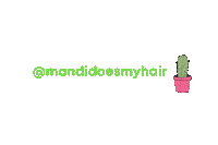 Mandidoesmyhair Sticker by Mandi & Co. Salon