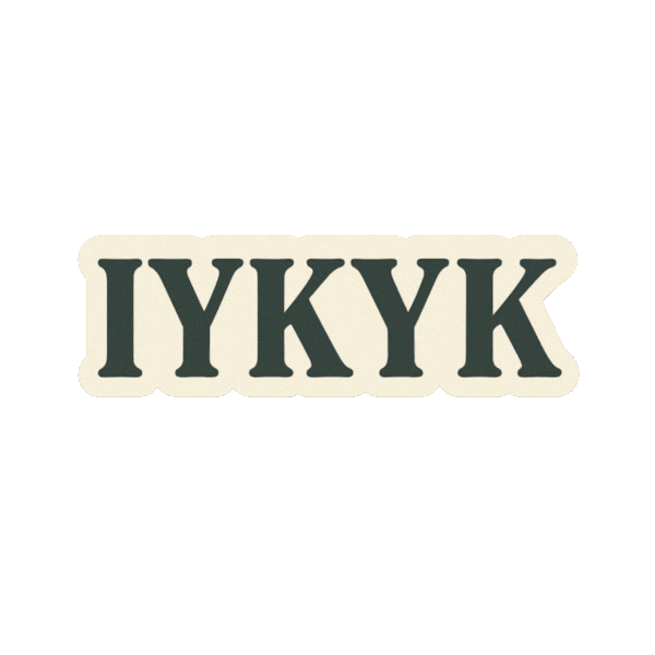 Iykyk If You Know You Know Sticker by NZ Collab