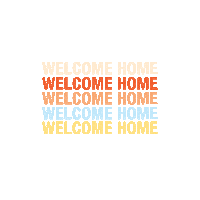 Welcome Home Sticker by Experience Church