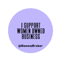 beemabroker business boss femalefounded womenownedbusiness Sticker