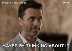 Let Me Think About It Ok GIF by CBC