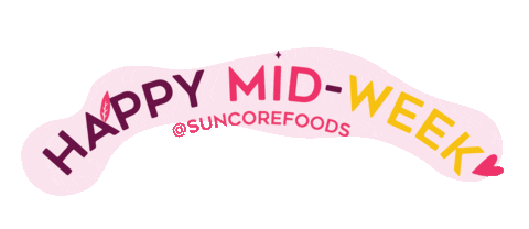 Happy Wednesday Sticker by SuncoreFoods