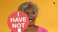 I Have Not