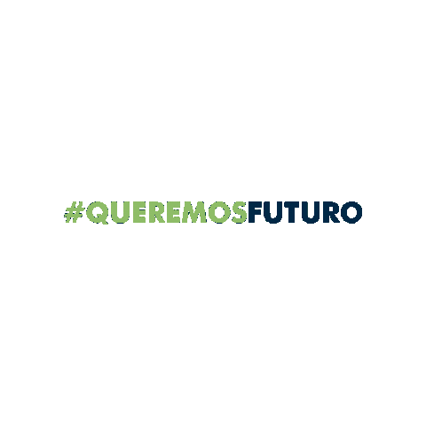 Queremosfuturo Sticker by Nuestro Tiempo