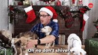 Oh No Don't Shiver