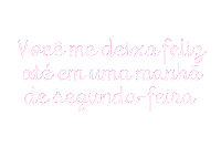 criativosdareh frases motivacional frases em portugues frases fofas Sticker